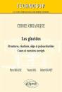 Chimie Organique ; Les Glucides ; Structures, Réactions, Oligo & Polysaccharose ; Cours Et Exercices Corrigés - Preview
