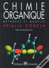 Chimie Organique - Methodes Et Modeles