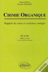 Chimie Organique - Rappels De Cours Et Exercices Corriges