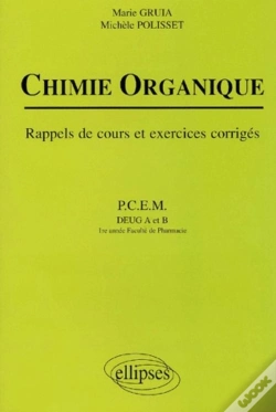 Capa do artigo Chimie Organique - Rappels De Cours Et Exercices Corriges
