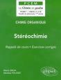 Chimie Organique Tome 2 : Stéréochimie - Preview