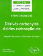 Chimie Organique Tome 5 : Dérivés Carbonylés - Acides Carboxylliques Et Dérivés - Preview