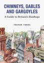 Chimneys, Gables And Gargoyles - Preview