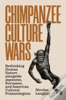Chimpanzee Culture Wars