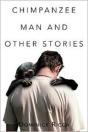 Chimpanzee Man And Other Stories - Preview