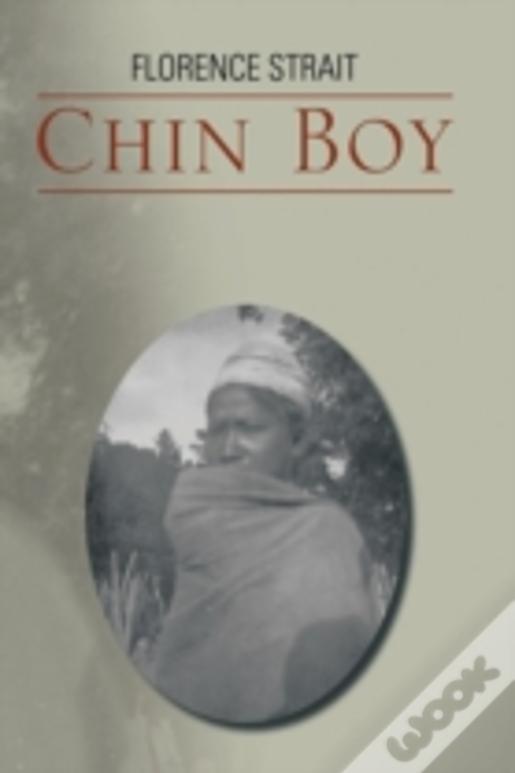 Chin Boy: Arrival And Incidents