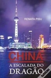 Capa do artigo China - A Escalada do Dragão
