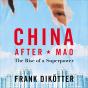China After Mao - Preview
