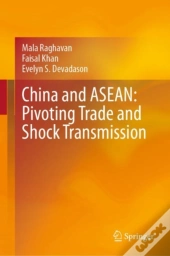 China And Asean: Pivoting Trade And Shock Transmission