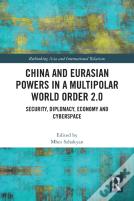 China And Eurasian Powers In A Multipolar World Order 2.0