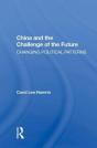 China And The Challenge Of The Future - Preview