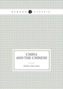 China And The Chinese (Lectures)