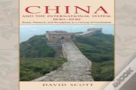China And The International System, 1840-1949