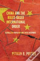 China And The Rules-Based International Order