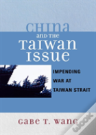 China And The Taiwan Issue