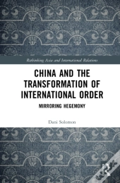 China And The Transformation Of International Order