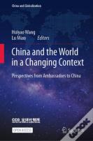 China And The World In A Changing Context