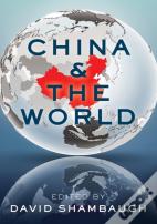China And The World