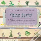 China Bayles' Book Of Days