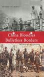 China Bloodies Bulletless Borders - Preview
