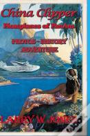 China Clipper - Floatplanes Of Pan Am