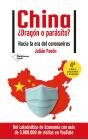 China ¿Dragón O Parásito? - Preview