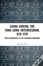 Capa do artigo China During The Tang-Song Interregnum, 878â€“978