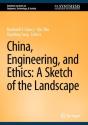 China, Engineering, And Ethics: A Sketch Of The Landscape - Preview