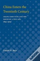 China Enters The Twentieth Century