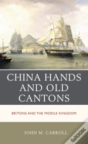 Capa do artigo China Hands And Old Cantons