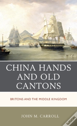 Capa do artigo China Hands And Old Cantons