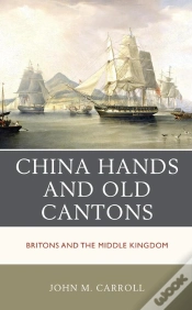 Capa do artigo China Hands And Old Cantons