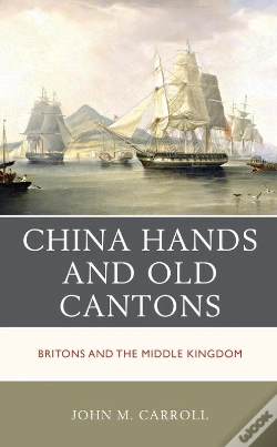 Capa do artigo China Hands And Old Cantons