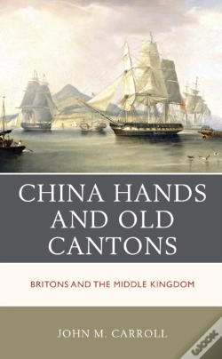 Capa do artigo China Hands And Old Cantons