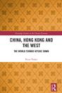 China, Hong Kong And The West - Preview