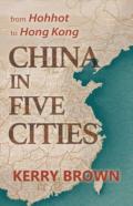 China In Five Cities