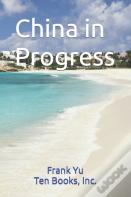 China In Progress
