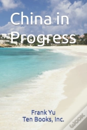 China In Progress