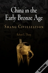 China In The Early Bronze Age