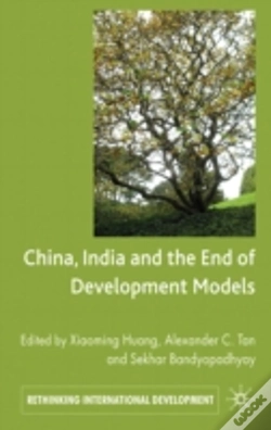 Capa do artigo China, India And The End Of Development Models Indian Edition