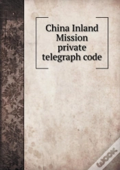 Capa do artigo China Inland Mission Private Telegraph Code