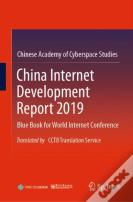 China Internet Development Report 2019