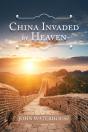 China Invaded By Heaven - Preview