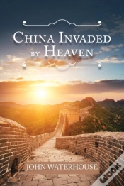 Capa do artigo China Invaded By Heaven
