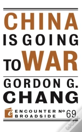 China Is Going To War