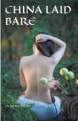 China Laid Bare - Preview