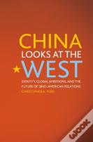 China Looks At The West