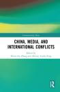 China, Media, And International Conflicts - Preview