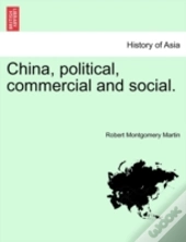 China, Political, Commercial And Social.
