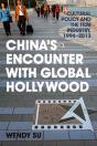 China’S Encounter With Global Hollywood - Preview
